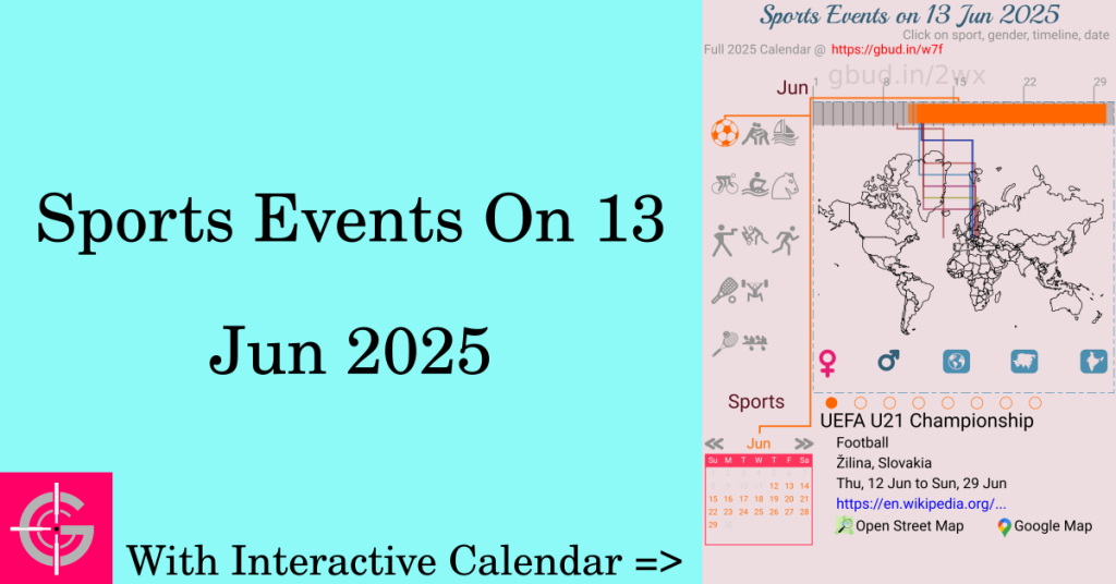 Sports events on 13 June 2025 with Interactive Calendar