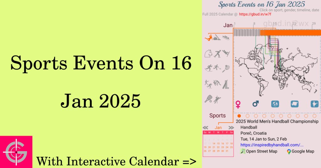 Sports events on 16 January 2025 with Interactive Calendar