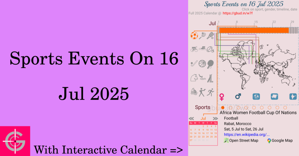 Sports events on 16 July 2025 with Interactive Calendar