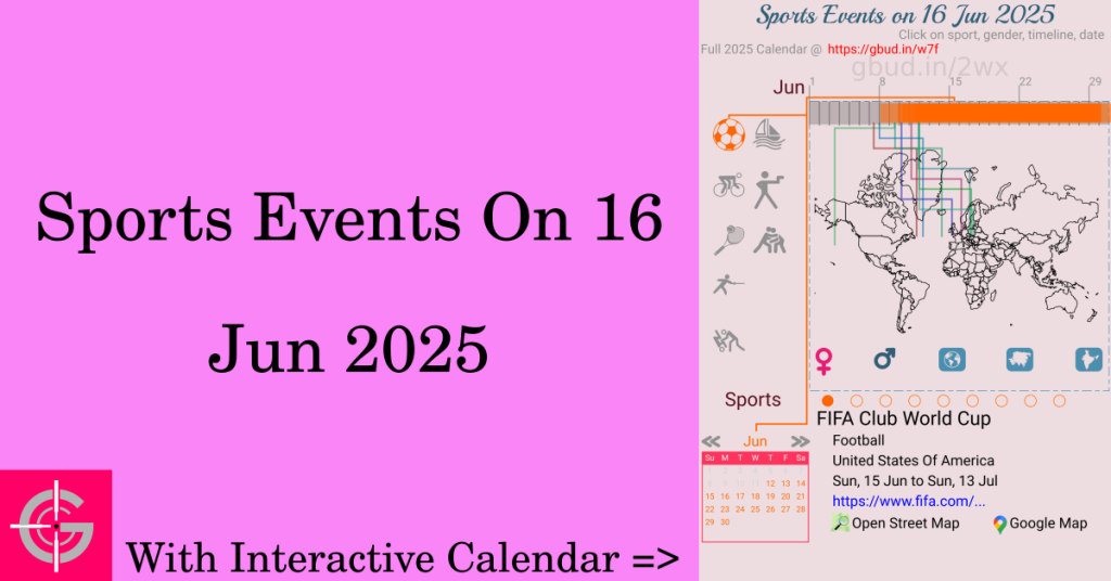 Sports events on 16 June 2025 with Interactive Calendar