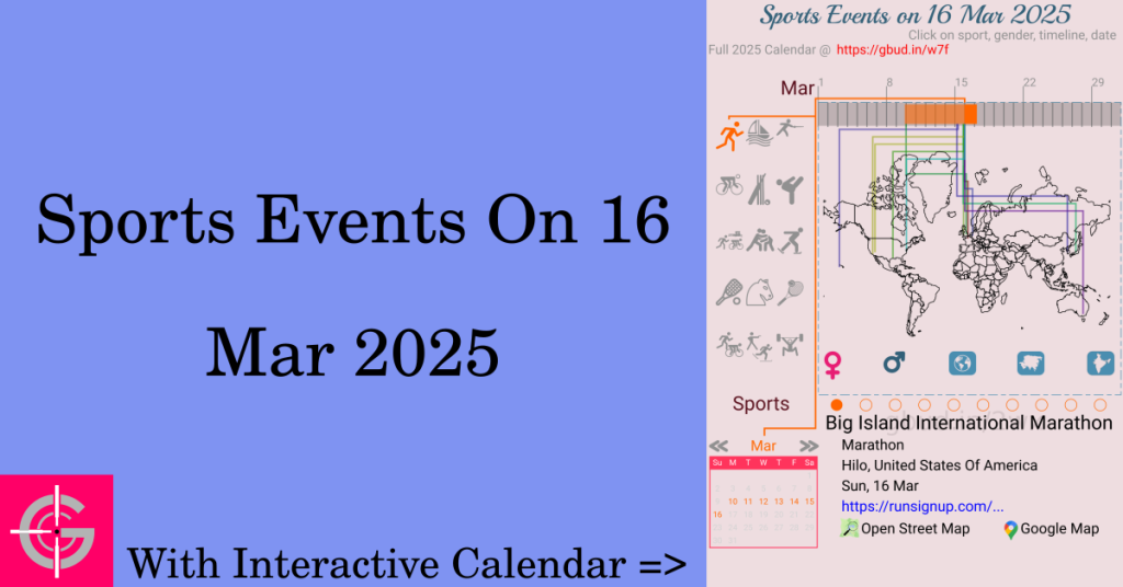 Sports events on 16 March 2025 with Interactive Calendar