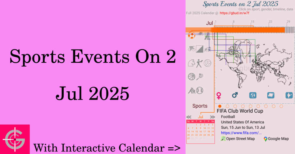 Sports events on 2 July 2025 with Interactive Calendar