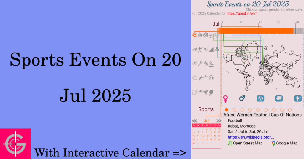 Sports events on 20 July 2025 with Interactive Calendar