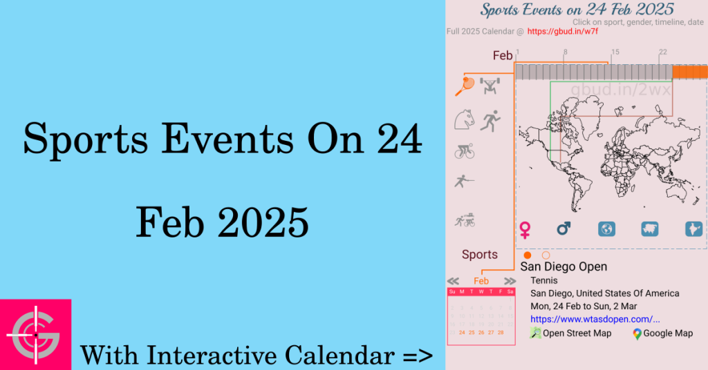 Sports events on 24 February 2025 with Interactive Calendar