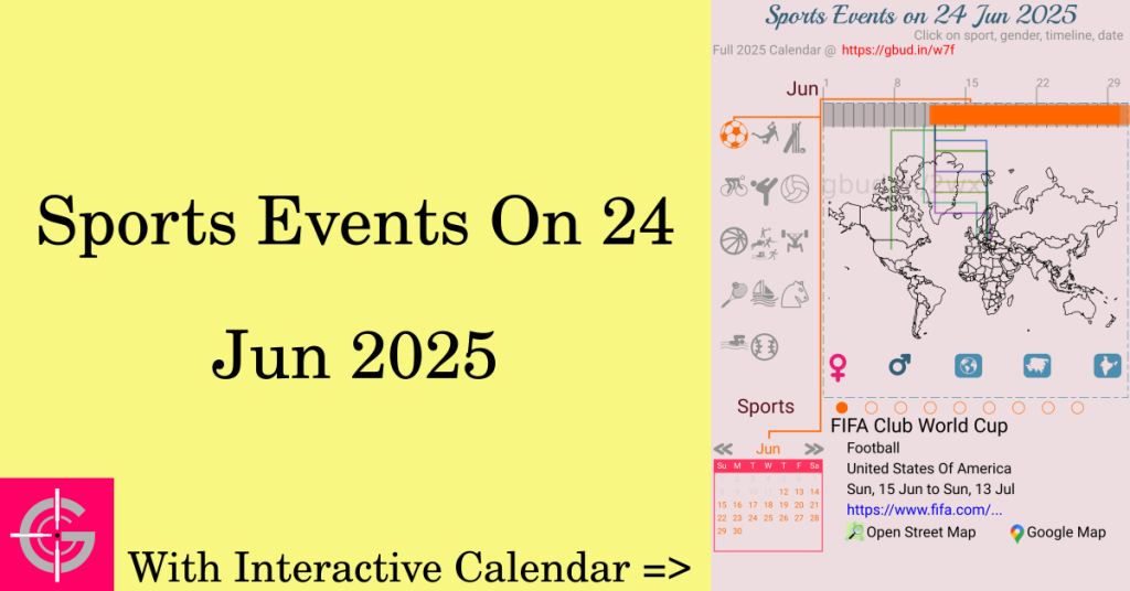 Sports events on 24 June 2025 with Interactive Calendar