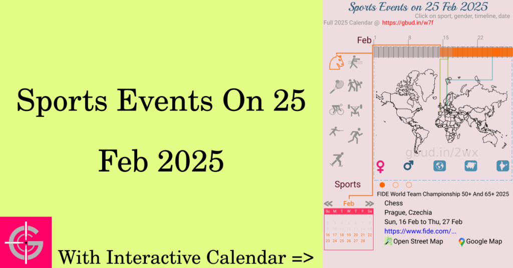 Sports events on 25 February 2025 with Interactive Calendar