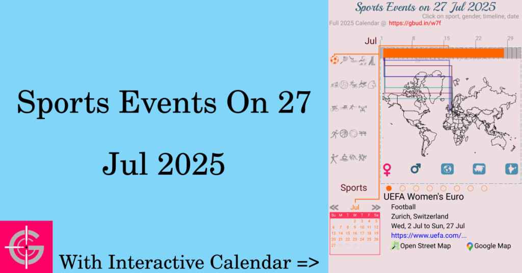 Sports events on 27 July 2025 with Interactive Calendar