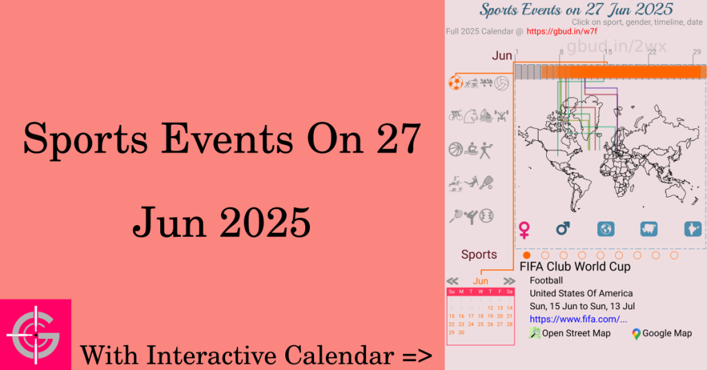 Sports events on 27 June 2025 with Interactive Calendar