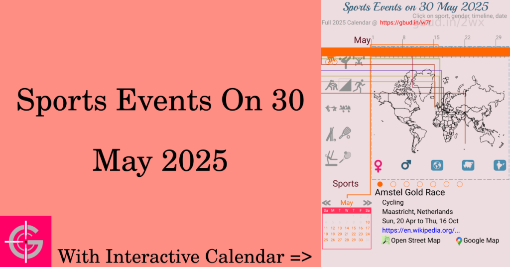 Sports events on 30 May 2025 with Interactive Calendar