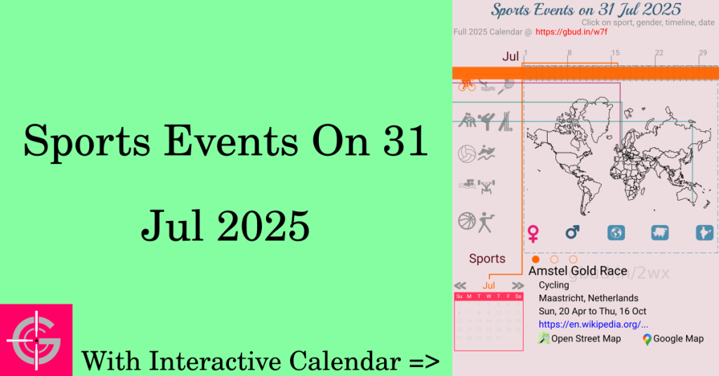 Sports events on 31 July 2025 with Interactive Calendar