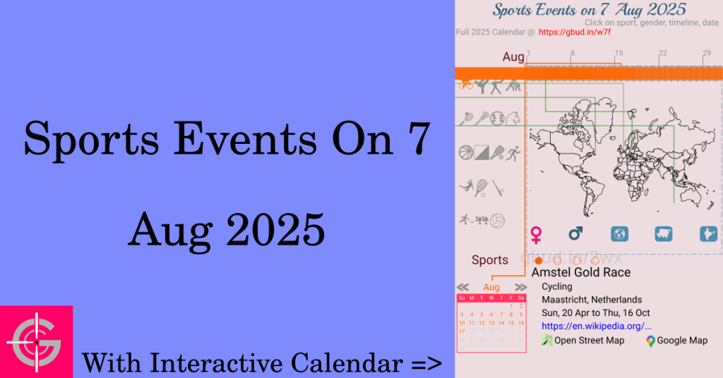 Sports events on 7 August 2025 with Interactive Calendar